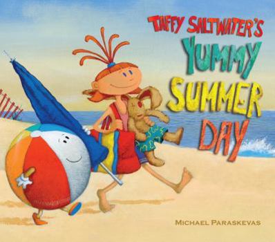 Hardcover Taffy Saltwater's Yummy Summer Day Book