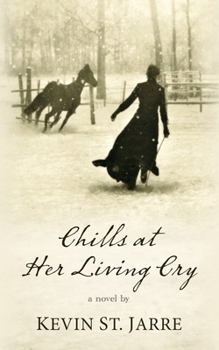 Paperback Chills at Her Living Cry Book