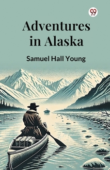 Paperback Adventures in Alaska Book