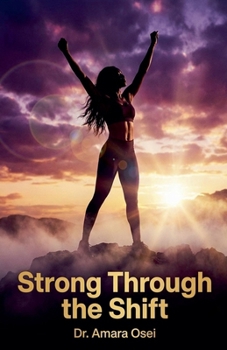 Paperback Strong Through the Shift Book