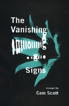 Paperback The Vanishing Signs: Essays Book