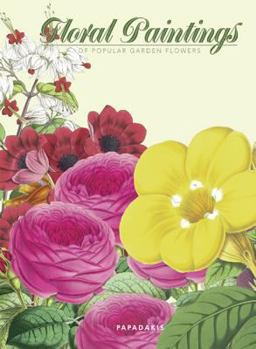 Hardcover Floral Paintings: Of Popular Garden Flowers Book