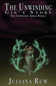 Paperback The Unwinding: Gin's Story Book