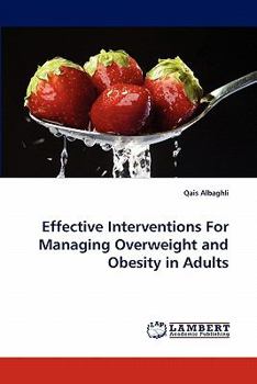 Paperback Effective Interventions for Managing Overweight and Obesity in Adults Book