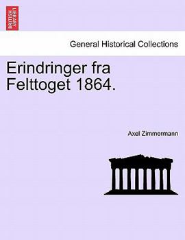 Paperback Erindringer Fra Felttoget 1864. Book