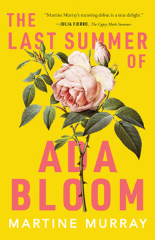 Paperback The Last Summer of ADA Bloom Book