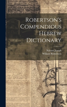 Hardcover Robertson's Compendious Hebrew Dictionary Book