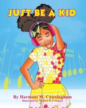 Paperback Just Be a Kid Book