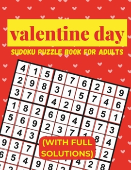 Paperback valentine day: Sudoku Puzzle Book for Adults Book