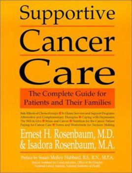 Paperback Supportive Cancer Care: The Complete Guide for Patients and Their Families Book