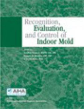 Paperback Recognition, Evaluation, Control of Indoor Mold Book
