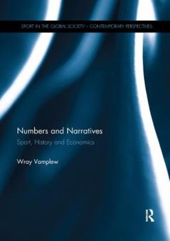 Paperback Numbers and Narratives: Sport, History and Economics Book