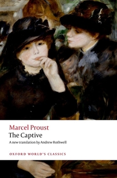 Paperback The Captive (Oxford World's Classics) Book