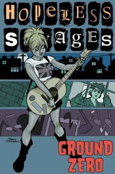 Paperback Hopeless Savages Volume 2: Ground Zero Book