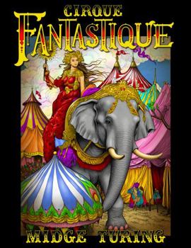 Paperback Cirque Fantastique: A Coloring Book