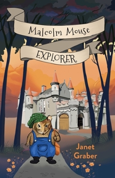Paperback Malcolm Mouse, Explorer Book