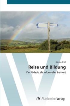 Paperback Reise und Bildung [German] Book