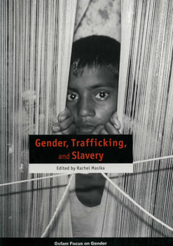 Paperback Gender, Trafficking and Slavery Book