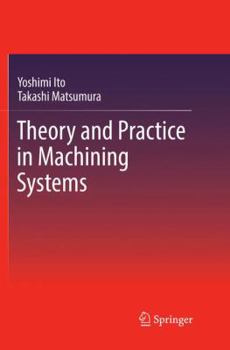 Paperback Theory and Practice in Machining Systems Book