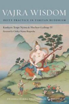 Hardcover Vajra Wisdom: Deity Practice in Tibetan Buddhism Book