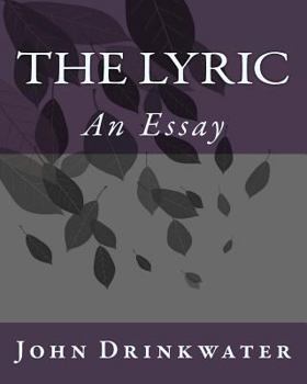 Paperback The Lyric: An Essay Book