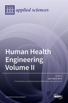 Hardcover Human Health Engineering Volume II Book