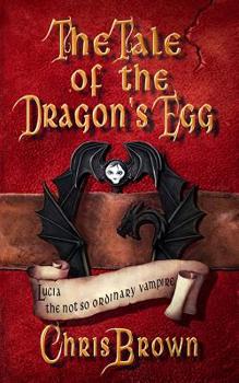 Paperback Tale of the Dragon's Egg Book