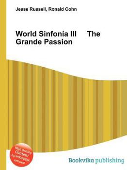 Paperback World Sinfonia III the Grande Passion Book