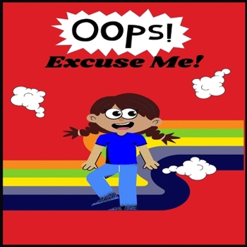 Paperback Oops! Excuse Me! Book