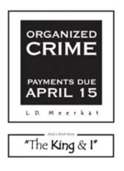 Paperback Organized Crime: Payments Due April 15 Book