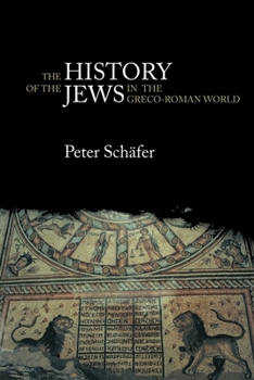 Paperback The History of the Jews in the Greco-Roman World: The Jews of Palestine from Alexander the Great to the Arab Conquest Book