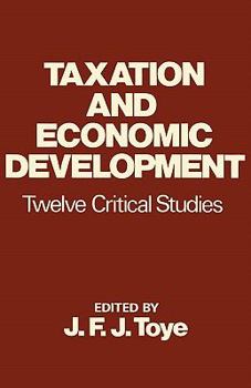 Paperback Taxation and Economic Development Book