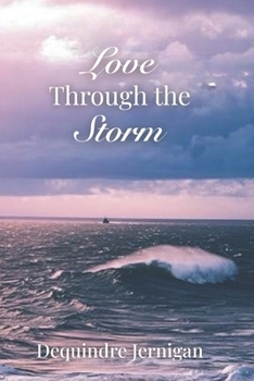 Paperback Love Through the Storm Book
