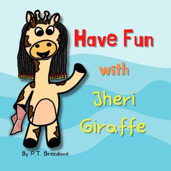 Paperback Have Fun with Jheri Giraffe Book