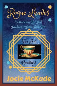 Paperback Rogue Leaves: A Tassomancy Mystery Book