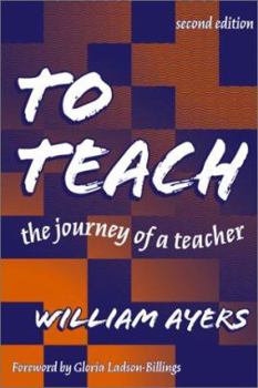 Paperback To Teach: The Journey of a Teacher Book