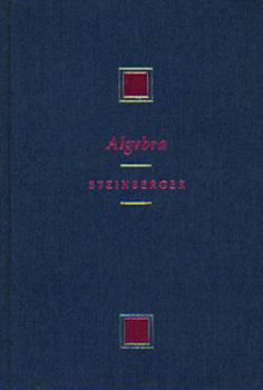 Hardcover Algebra (PRINDLE, WEBER, AND SCHMIDT SERIES IN ADVANCED MATHEMATICS) Book