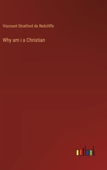 Hardcover Why am i a Christian Book