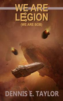 Paperback We Are Legion (We Are Bob) (Bobiverse) (Volume 1) Book