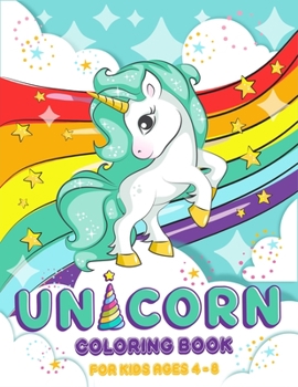 Paperback Unicorn Coloring Book: For Kids Ages 4-8 Book