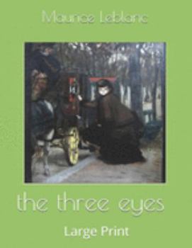 the three eyes : Large Print