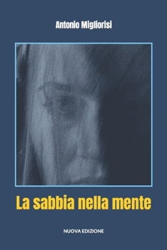 Paperback La sabbia nella mente [Italian] Book