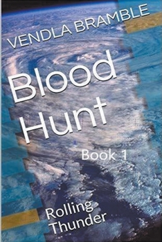 Paperback Blood Hunt: Rolling thunder Book