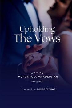Paperback Upholding The Vows Book
