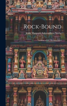 Hardcover Rock-Bound: A Story of the Shetland Isles Book