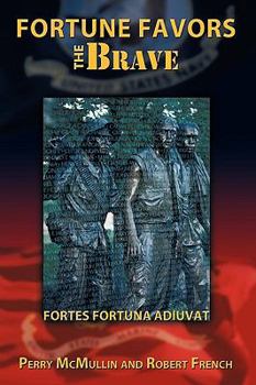 Paperback Fortune Favors the Brave: Fortes Fortuna Adiuvat Book