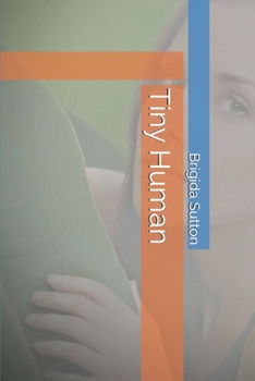 Paperback Tiny Human Book