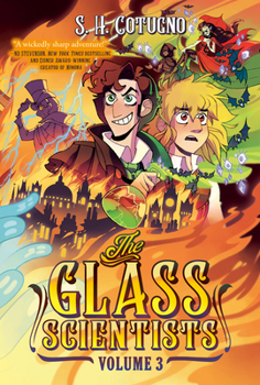 Hardcover The Glass Scientists: Volume Three: A Graphic Novel Book