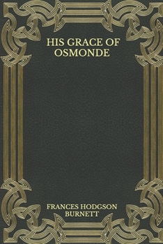 Paperback His Grace Of Osmonde Book