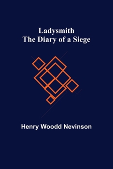 Paperback Ladysmith: The Diary of a Siege Book